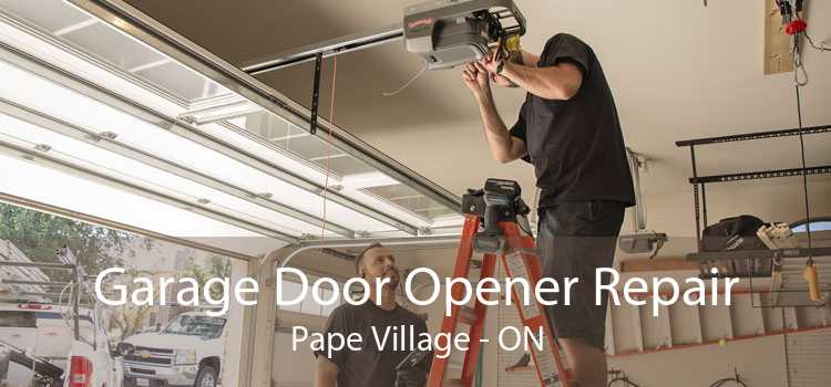 Garage Door Opener Repair Pape Village - ON